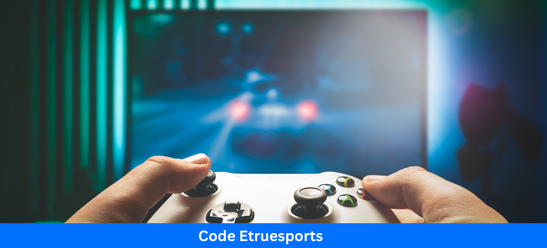 Code Etruesports