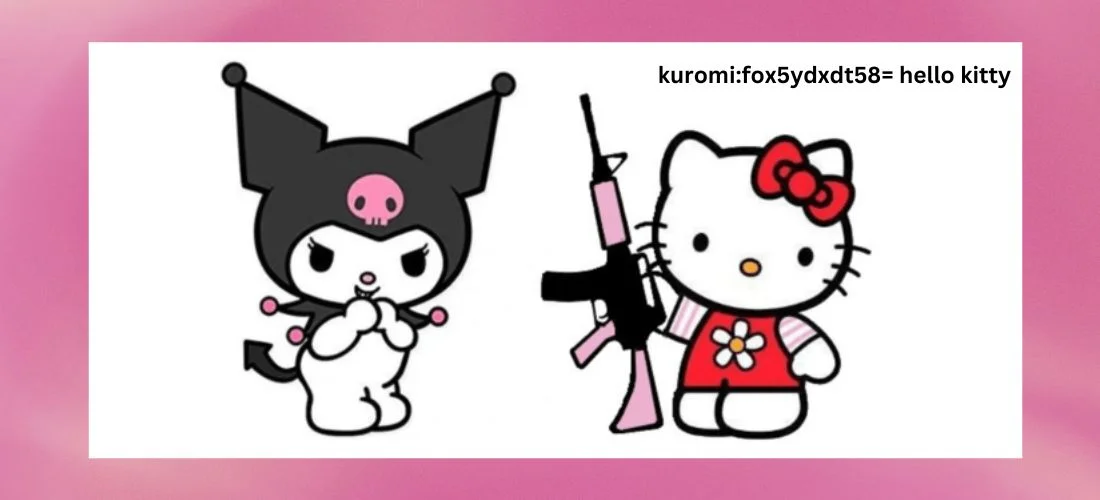 kuromi:fox5ydxdt58= hello kitty