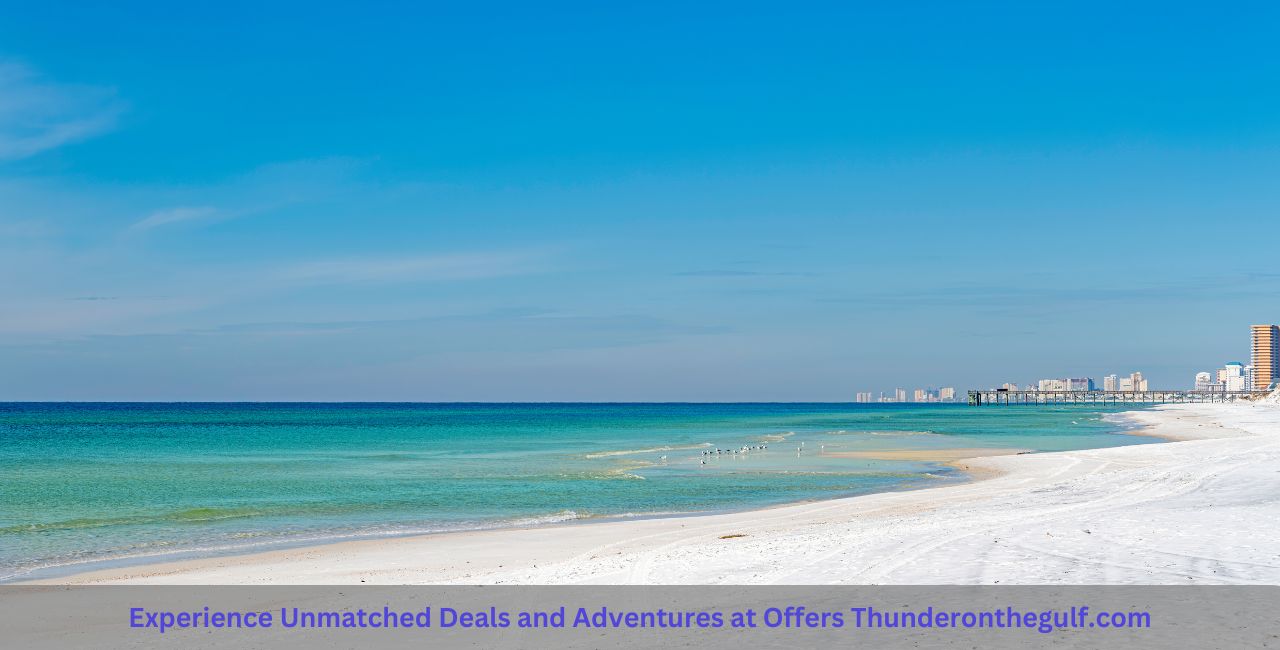 Experience Unmatched Deals and Adventures at Offers Thunderonthegulf.com