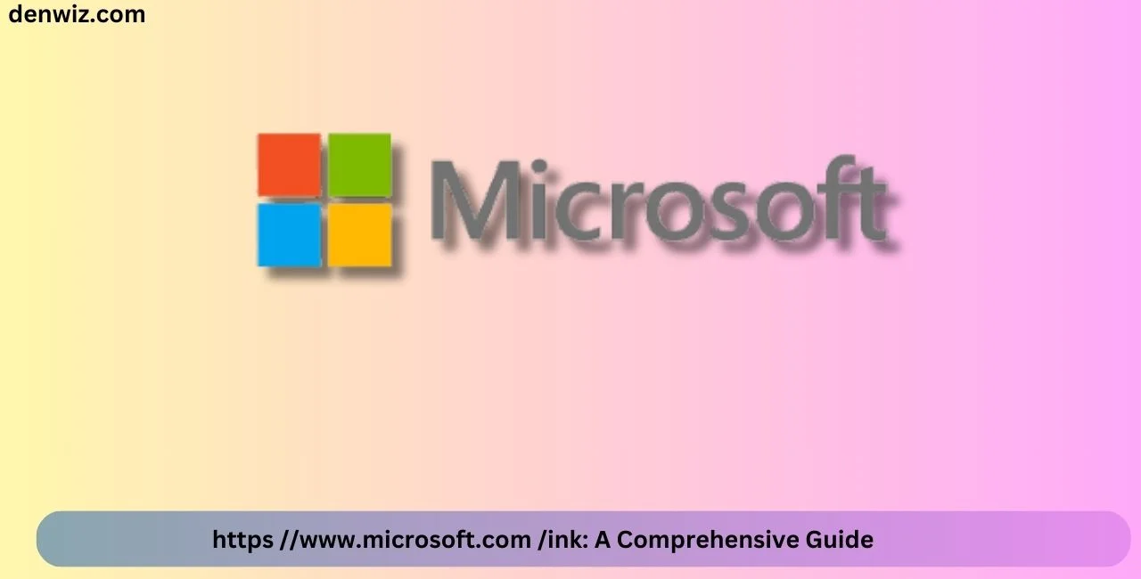 https //www.microsoft.com /ink: A Comprehensive Guide to Make Creativity and Productivity Double