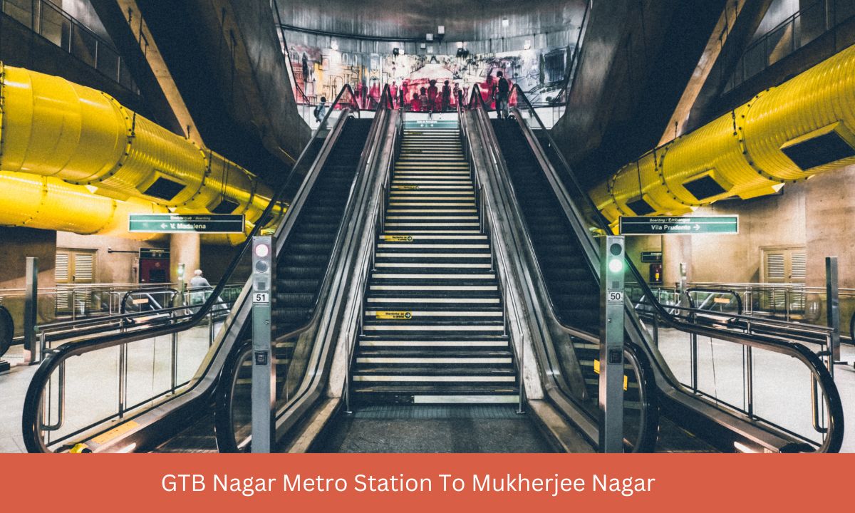 gtb nagar metro station to mukherjee nagar