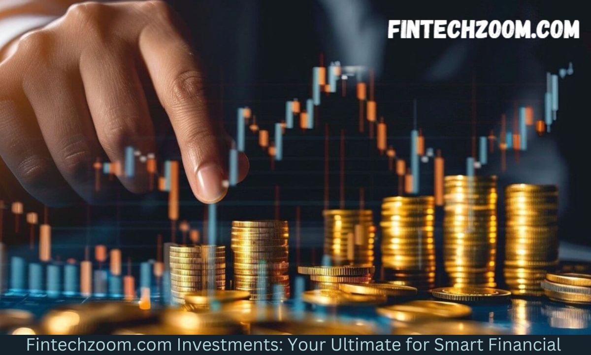 fintechzoom.com investments